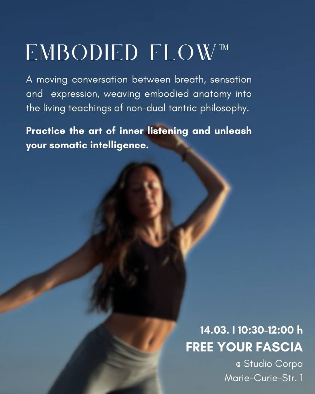 Embodied Flow™: FREE YOUR FASCIA