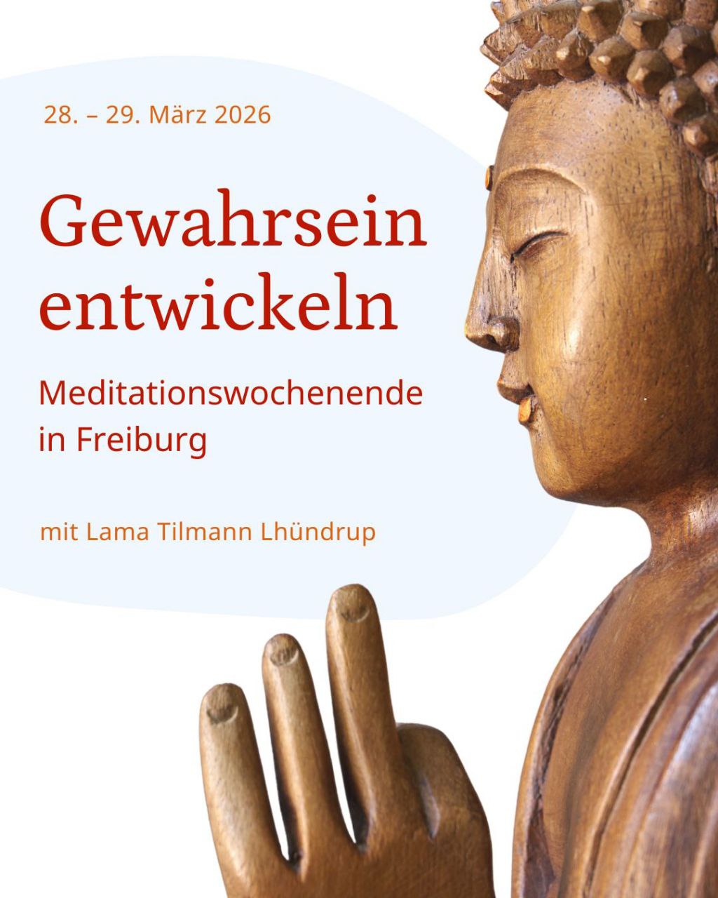 Gewahrsein entwickeln - Meditationswochenende