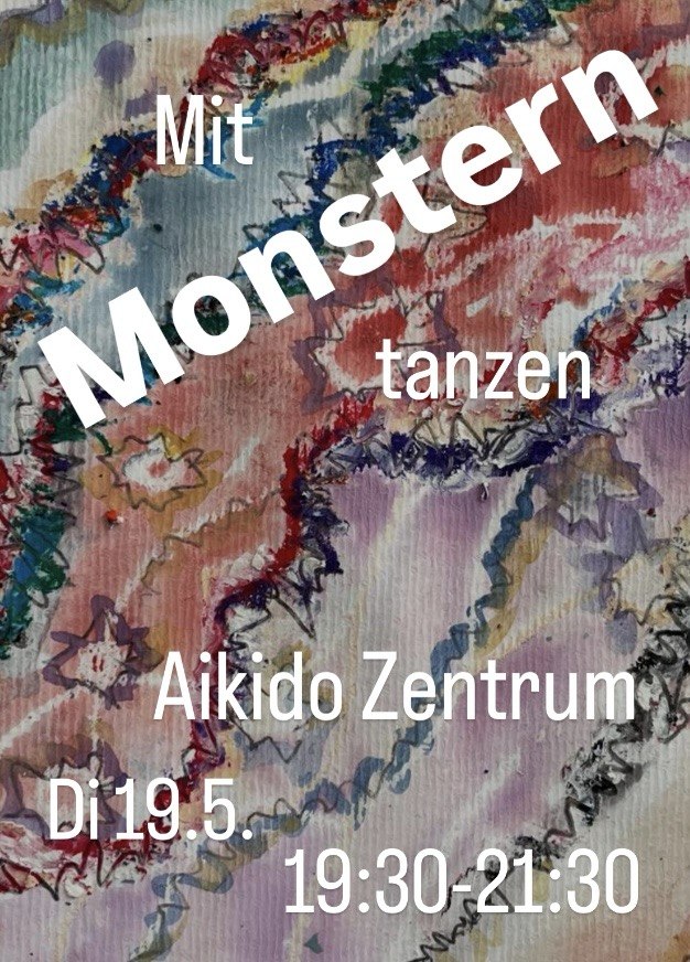 Tanzen mit unseren Monstern im Aikido Zentrum