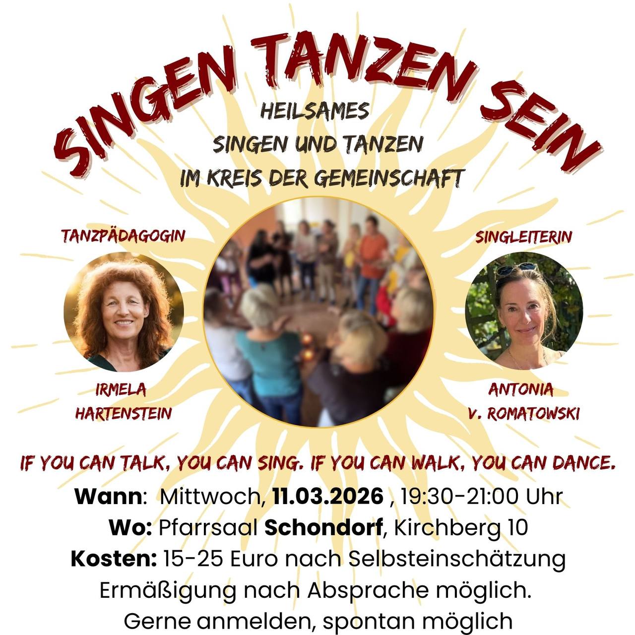 SCHONDORF: Heilsames Singen & Tanzen „Die Kraft des Kreises und des Moments“