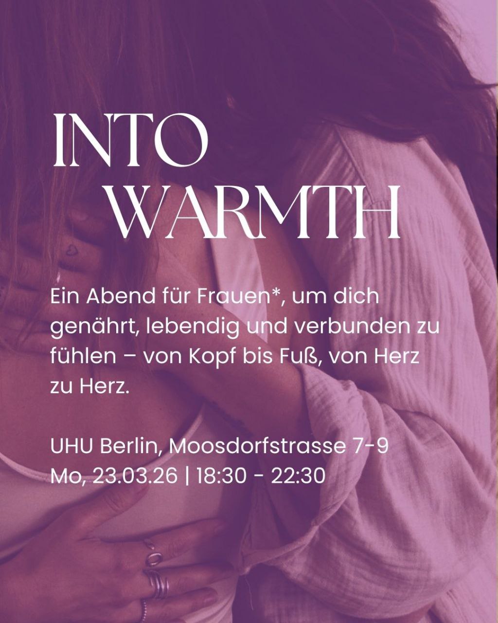 INTO WARMTH