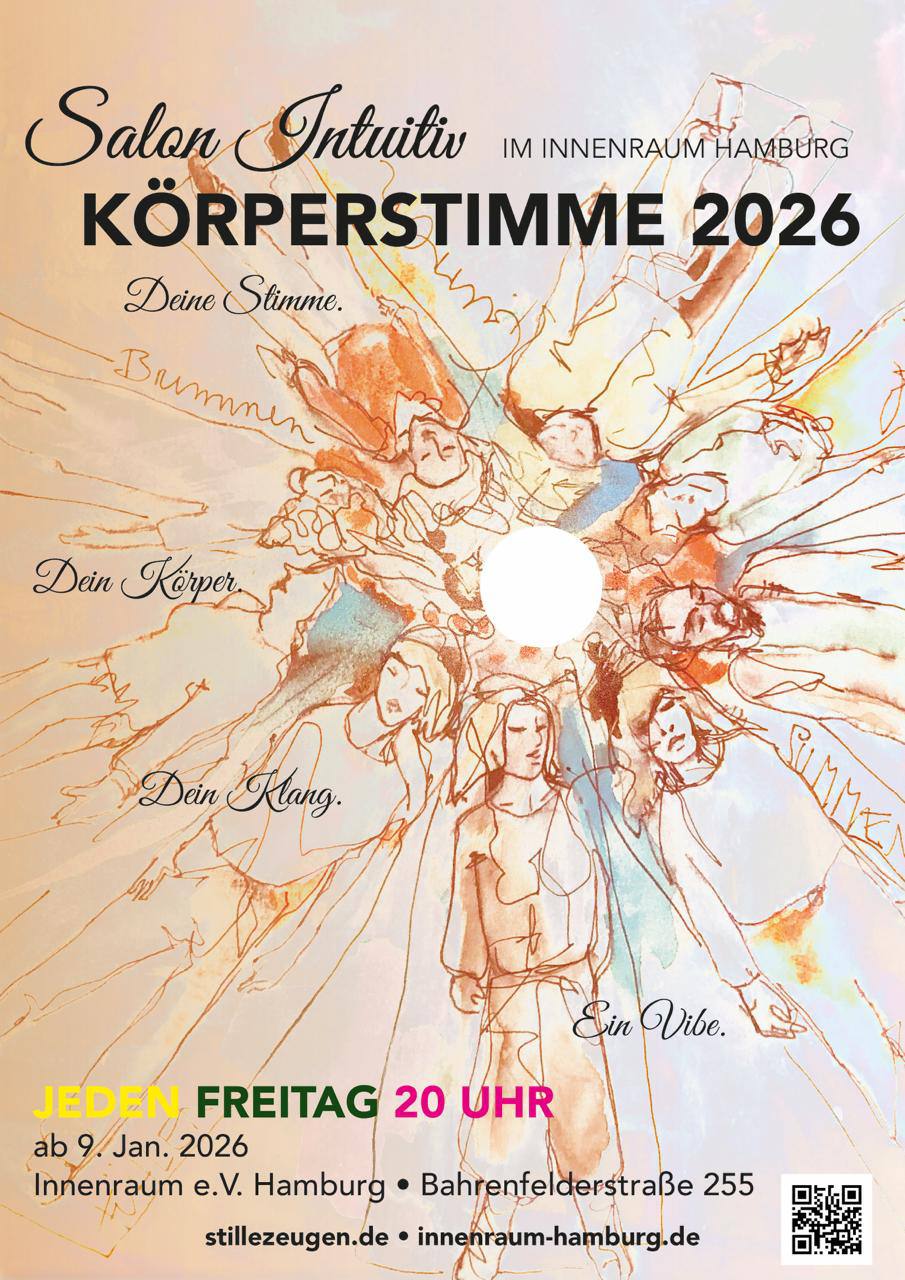 Innere Reise durch freies authentisches Tönen - Körper Stimme