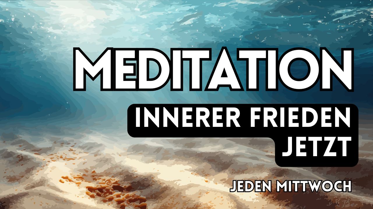 Live-Meditation: Bei dir ankommen