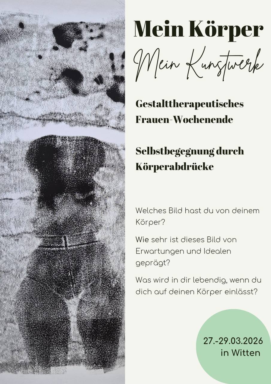 Gestalttherapeutisches Frauen-Wochenende: Mein Körper - Selbstbegegnung durch Körperabdrücke