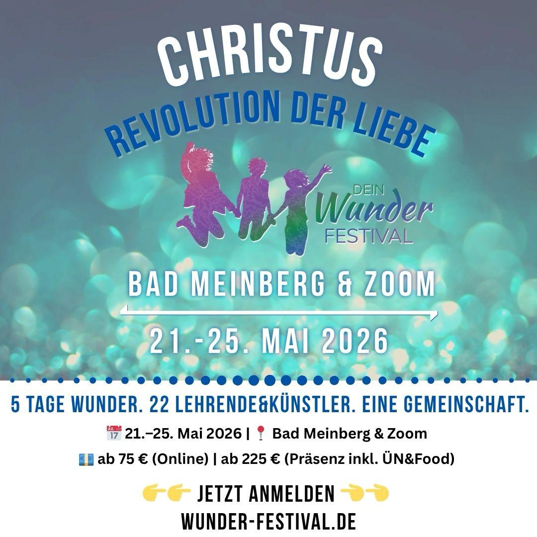 Wunder Festival 2026 – Christus: Revolution der Liebe