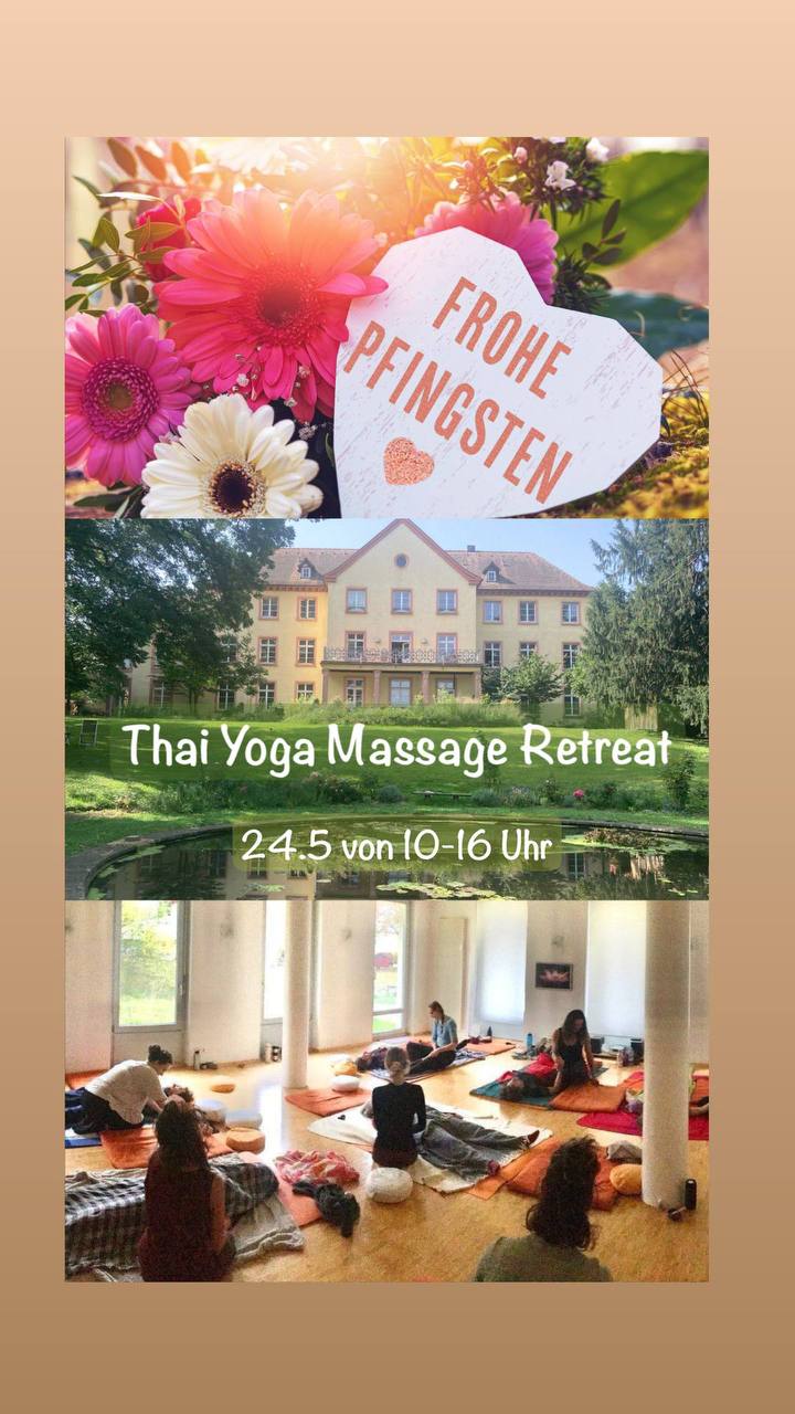 THAI YOGA MASSAGE : "The Sacred Dance !" Pfingst-Tagesretreat