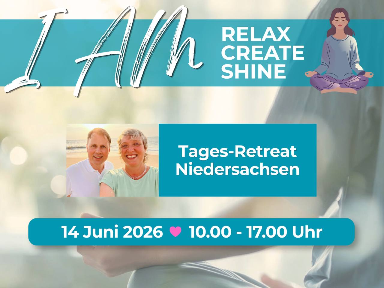 I AM - RELAX, CREATE, SHINE