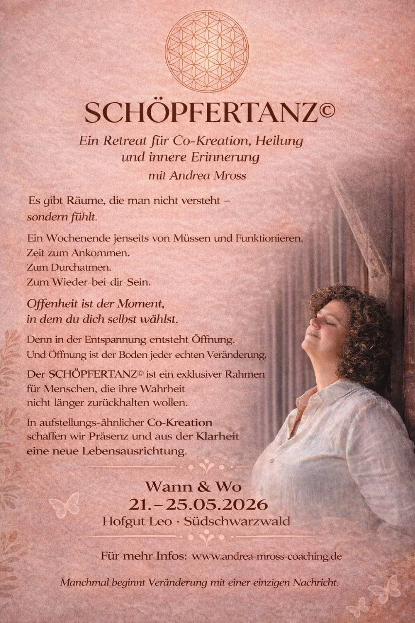 SCHOPFERTANZ© Ein Retreat für Co-Kreation, Heilung und innere Erinnerung