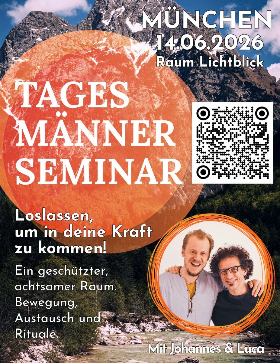 Loslassen, um in deine Kraft zu kommen – Tagesseminar für Männer
