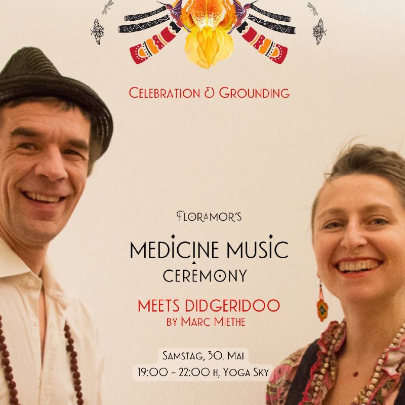 Celebrate & ground: Medicine Music Ceremony meets Didgeridoo