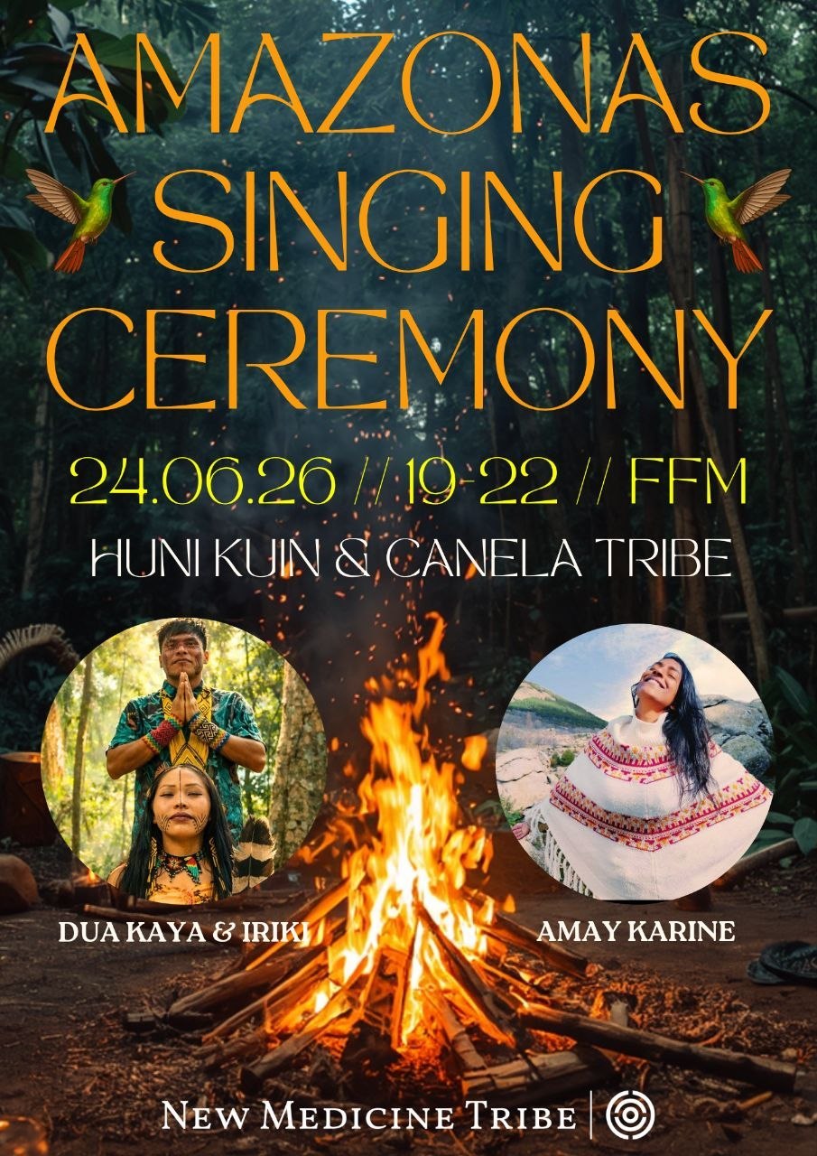 Amazonas Singing Ceremony mit Huni Kuin & Canela Tribe