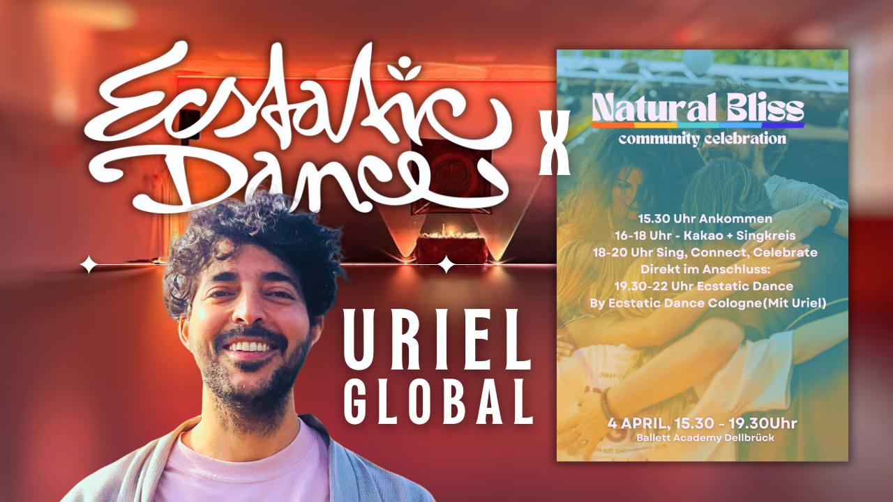 Natural Bliss X Ecstatic Dance Cologne
