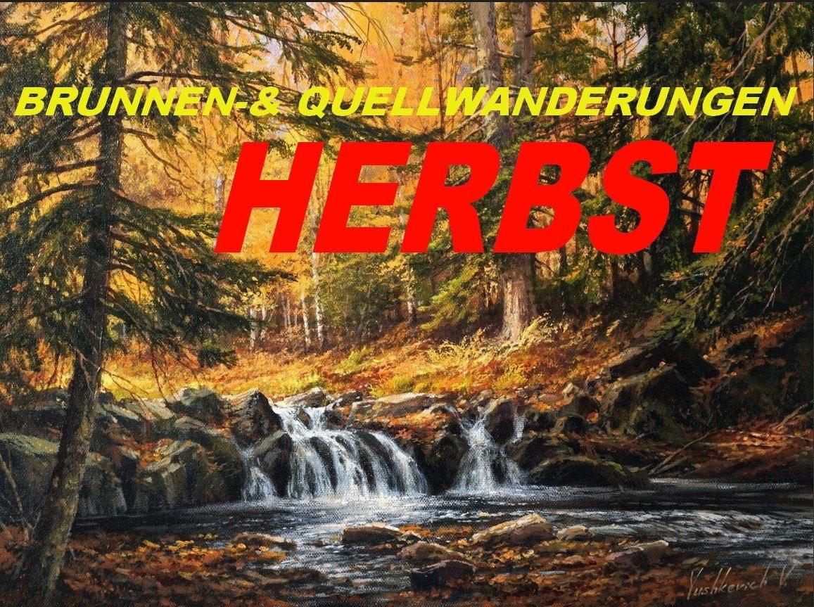 Brunnen- und Quellwanderung Herbst