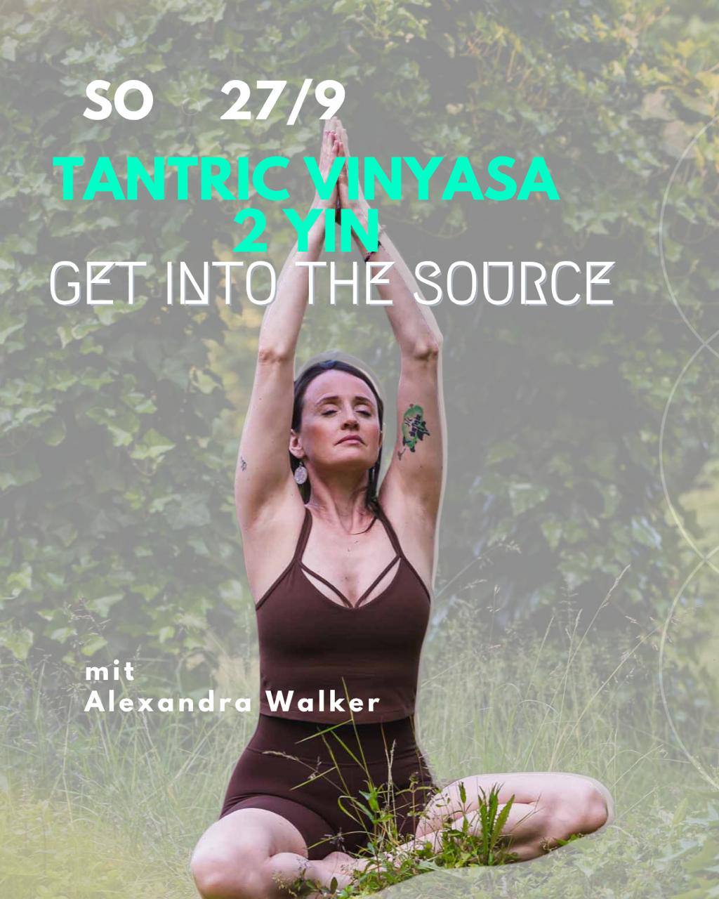 GET INTO THE SOURCE - Tantric Vinyasa to Yin Session