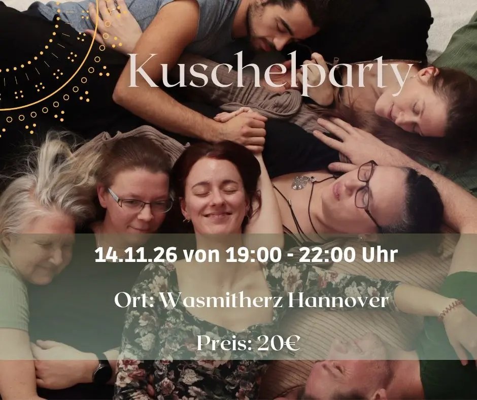 Kuschelparty – achtsamer, nicht-sexueller Raum für Berührung und Verbundenheit