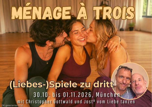 Ménage à Trois - Verspielt-sinnlich-achtsam