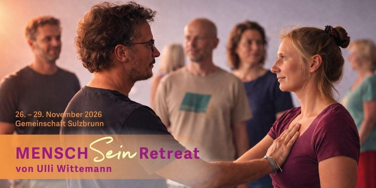 MENSCHSEIN RETREAT