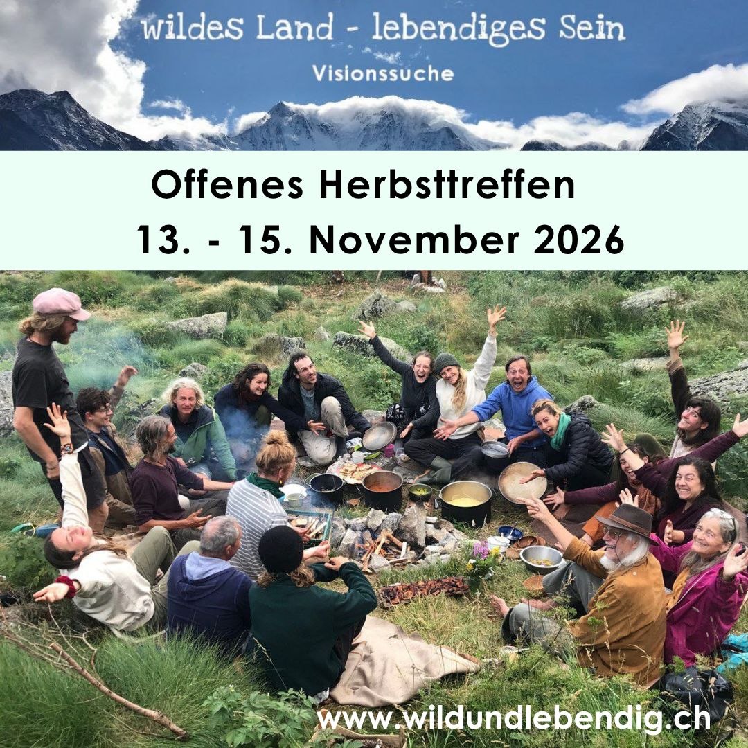 Offenes Herbsttreffen und Visionssuche-Nachtreffen