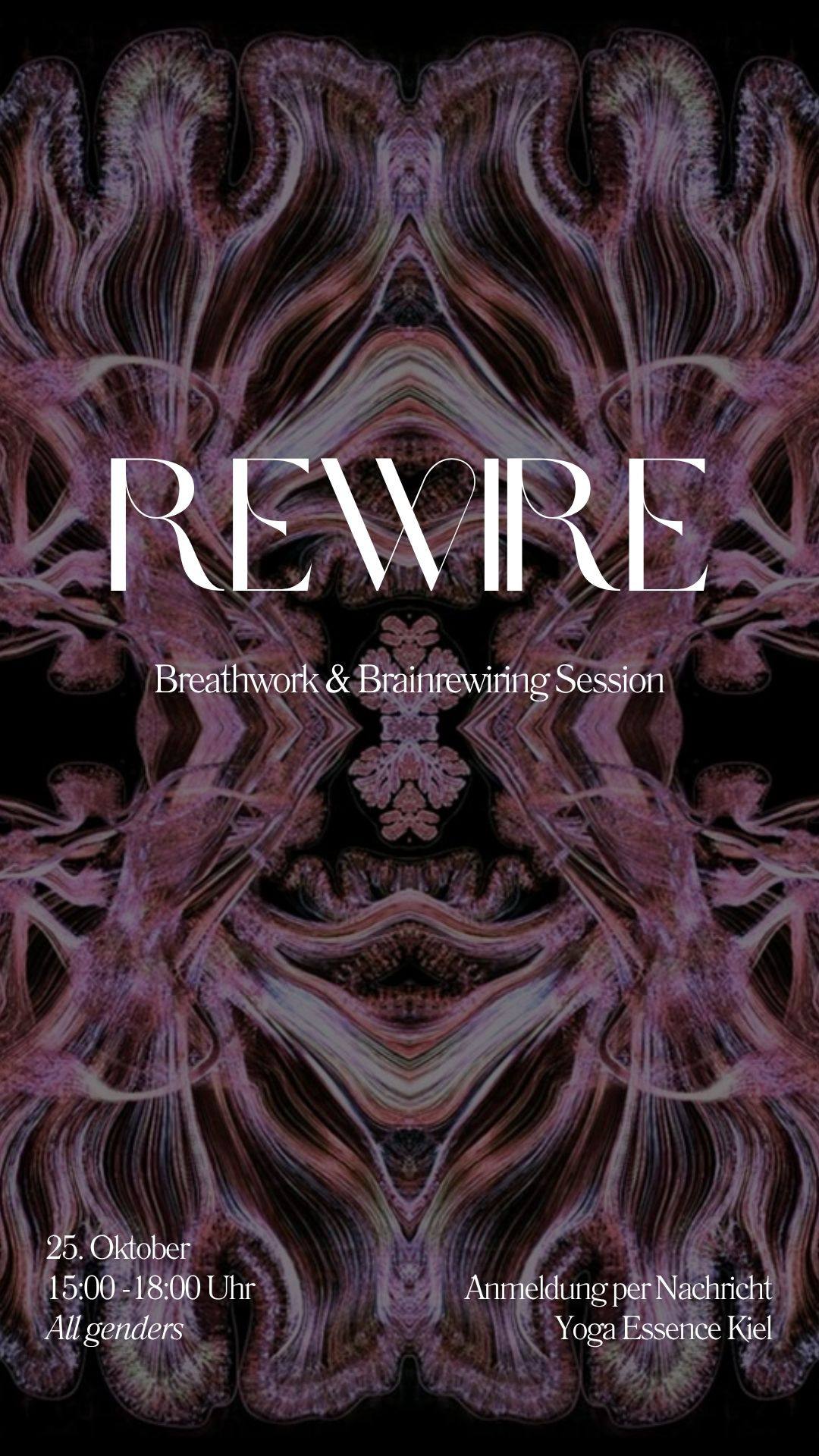 REWIRE • BREATHWORK & BRAINREWIRING CIRCLE