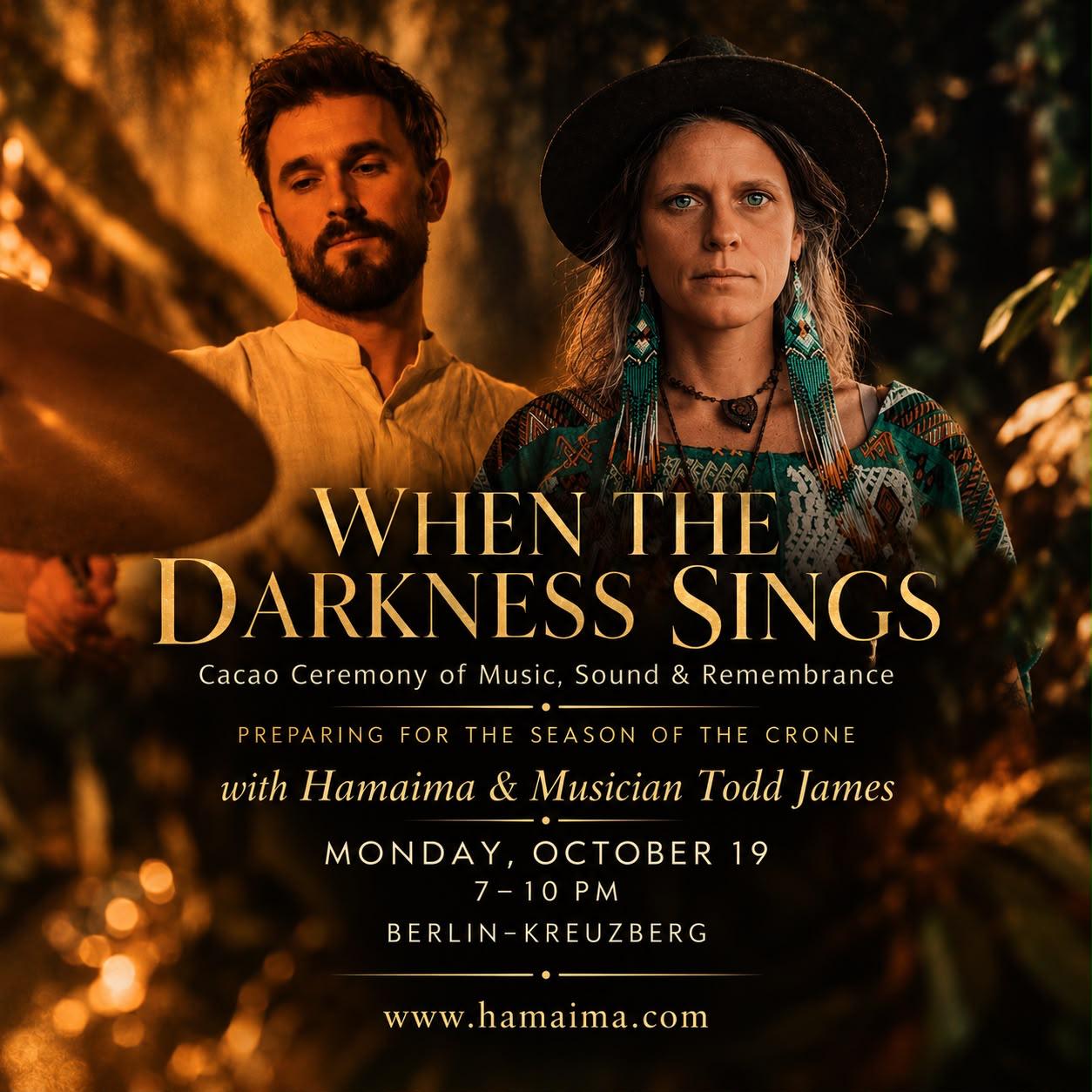 When the Darkness Sings - Cacao Ceremony of Music, Sound & Remembrance