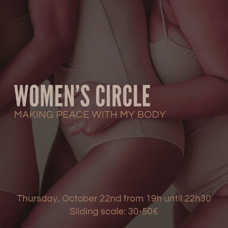 Women's Circle • Making Peace with My Body
