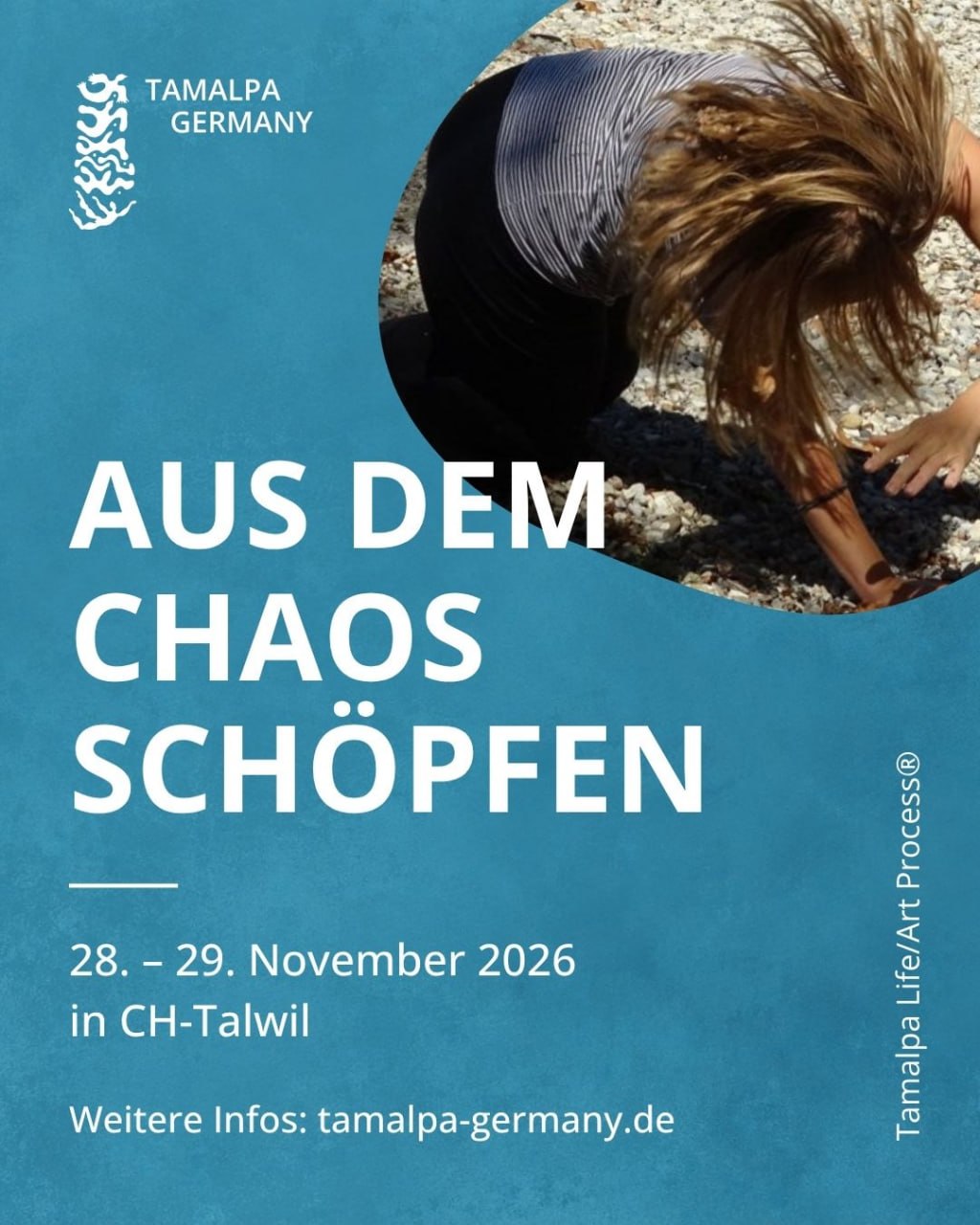 Tamalpa Life/Art Process®: Aus dem Chaos schöpfen
