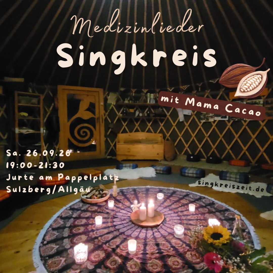 Medizinlieder Singkreis in der Jurte mit Mama Kakao