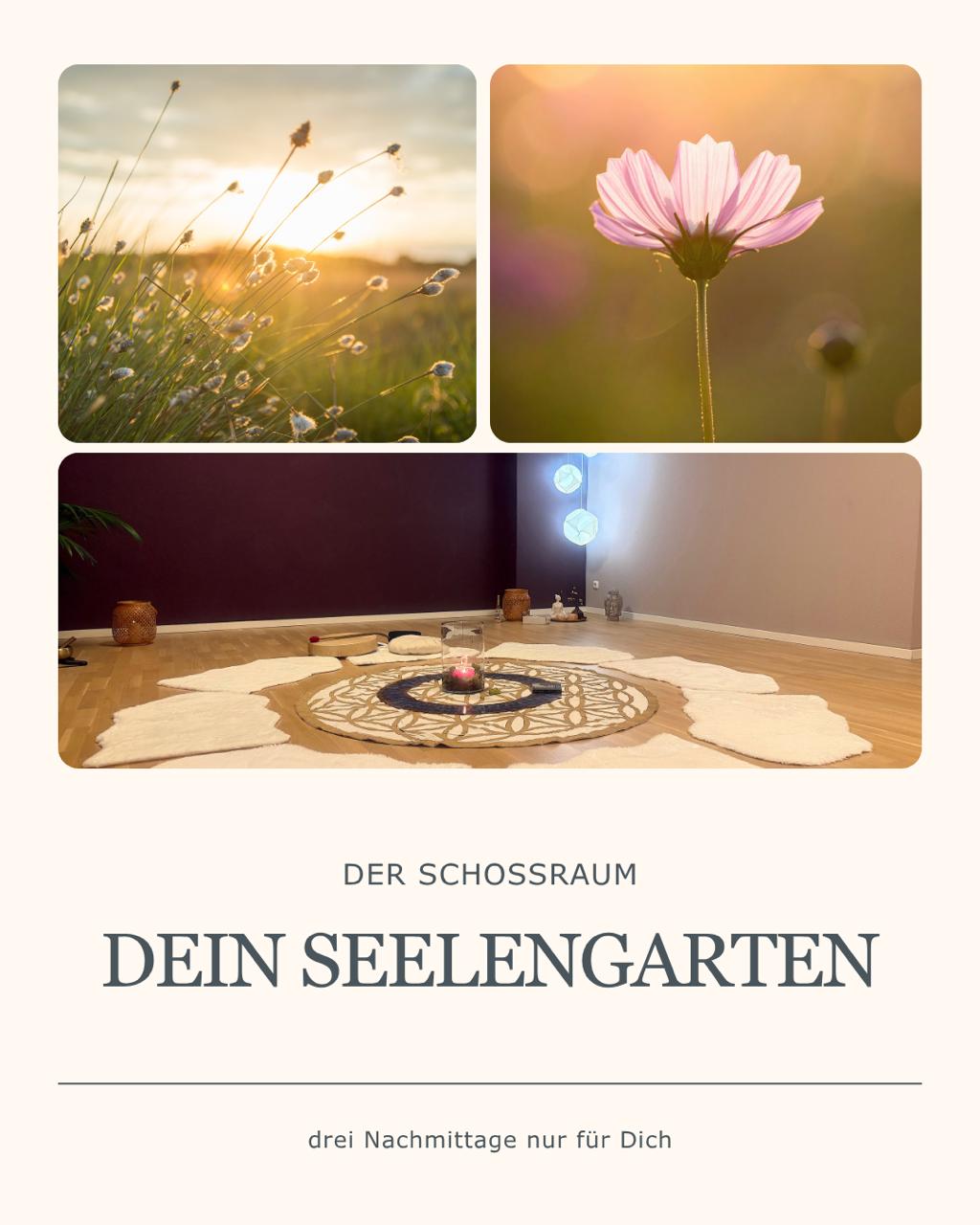 Der Schoßraum – Dein Seelengarten (Teil 2 von 3)