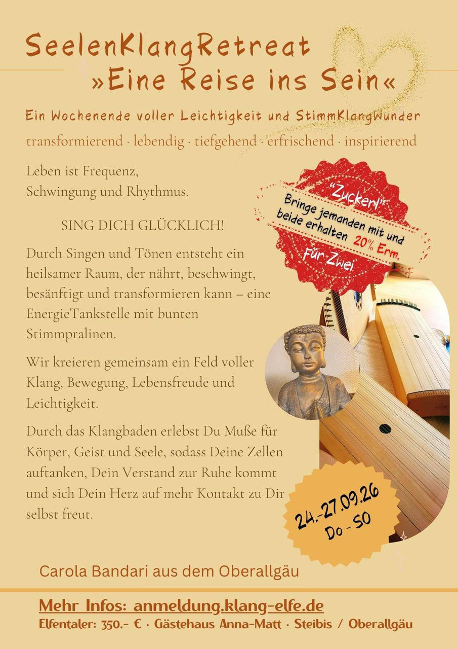 SeelenKlangRetreat - Eine Reise ins Sein