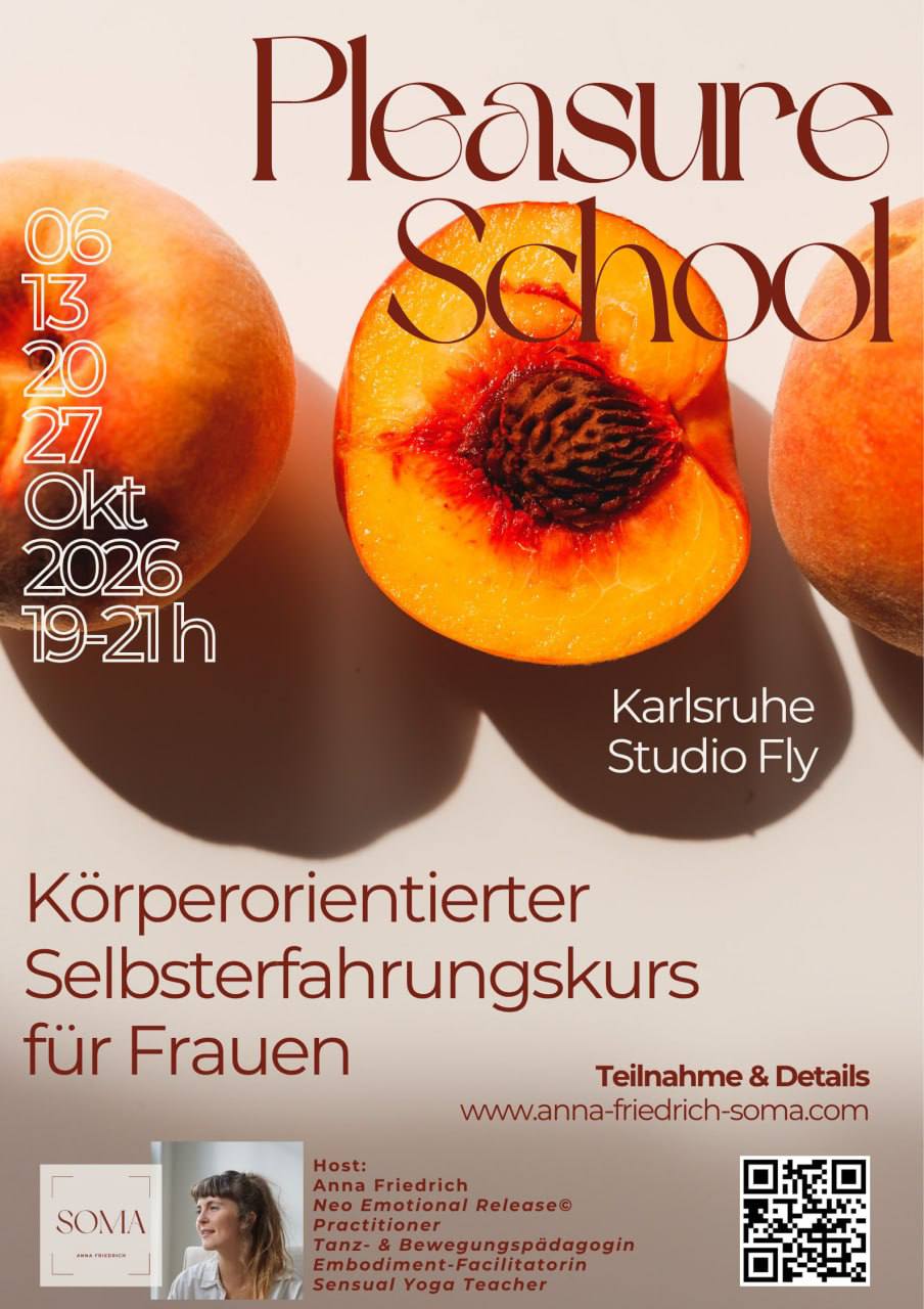 PLEASURE SCHOOL - Körperorientierter Selbsterfahrungskurs für Frauen