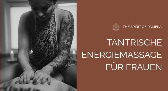 Tantrische Energiemassage für Frauen
