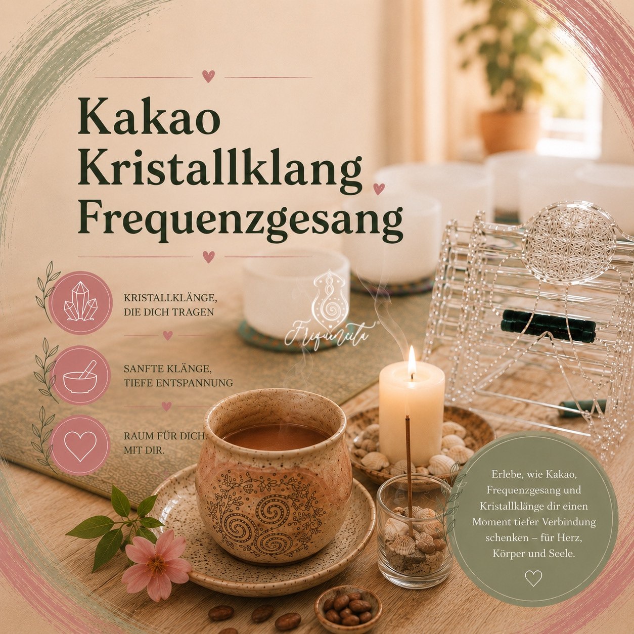 Kakao, Kristallklang & Frequenzgesang im Padmavati