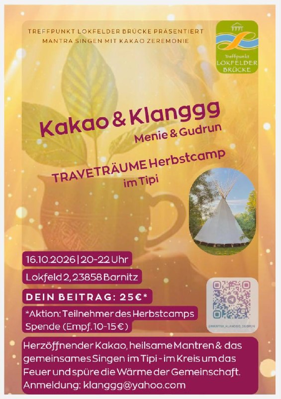 Kakao im Tipi mit Mantra-Singen